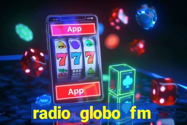 radio globo fm 90.1 salvador bahia